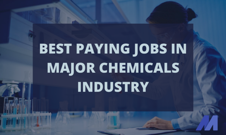 Best paying jobs in major chemicals