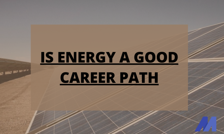 Is energy a good career path