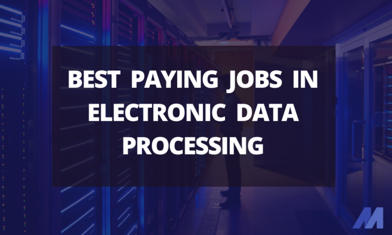 best paying jobs in electronic data processing
