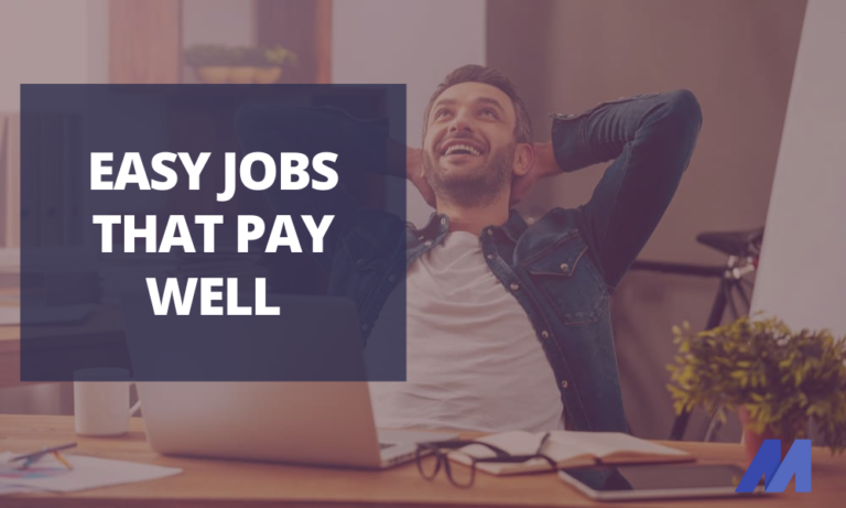 easy jobs that pay well
